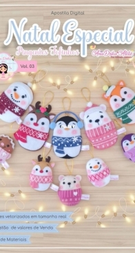 Ana Drika Atelie - Adriana Lacerda - Xmas Special Vol.3 - Cute Pendants - Natal Especial 3 - Pingentes Fofinhos - Portuguese