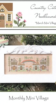 Country Cottage Needleworks - Monthly Mini Village - March PCS