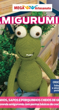 Mega Artesanato - Amigurumis - Ed.128 - Fevereiro 2026 - Portuguese