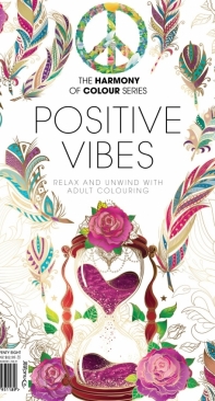The Harmony of Colour Series - Book 78 Positive Vibes