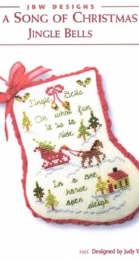 JBW Designs - Sing a Song of Christmas Stockings - X #365 Jingle Bells , XI #366 Little Drummer Boy,  XII #367 I Saw Tree Ships by Judy Withman