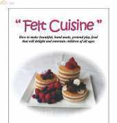 Felt Cuisine-Tarts and Pancakes