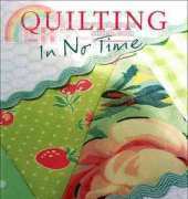 Quilting in No Time-Emma Hardy
