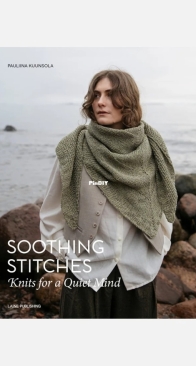 Laine Publishing, Pauliina Kuunsola - Soothing Stitches