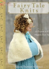 Fairy Tale Knits by Alison Stewart-Guinee
