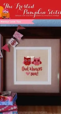The Frosted Pumpkin Stitchery - Owl Always Love You PCS + XSD
