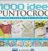 1000 Idee a Punto Croce  N°16-2011 - Italian