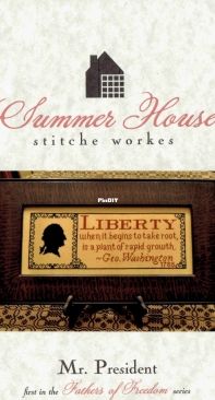 Summer House Stitche Workes - Fathers of Freedom N°1 - Mr. President