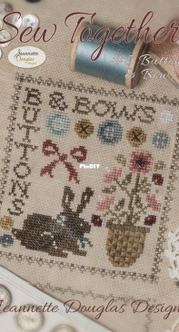 Jeannette Douglas Designs - Sew Together 5 Buttons and Bows