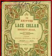 The Knitted Lace Collar Receipt Book by G J Baynes 1846