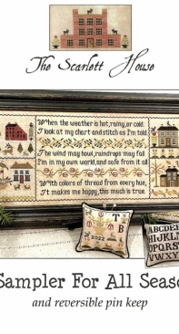 The Scarlett House - A Sampler for All Seasons and Reversible Pin Keep PCS + XSD