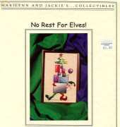 Marilynn and Jackies Collectibles - No Rest For Elves 2003
