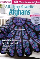 Crochet World. All Time Favorite Afghans - Spring 2019