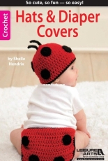 Hats and Diaper Covers - Leisure Arts - Shelle Hendrix - 2013