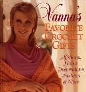 Oxmoor House - Harold Clarke Goddard - Vannas Favorite Crochet Gifts