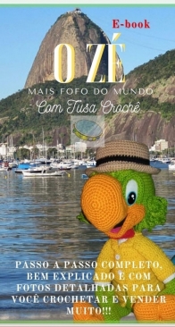 Tusa Croché - Aretusa Gobbo - O Zé  - Portugese