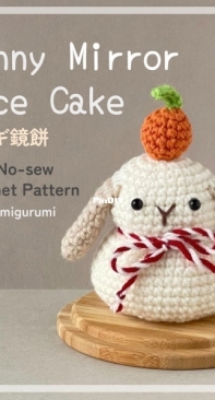 Anne.migurumi - Anne Wang - Bunny Mirror Rice Cake - Free