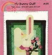 Prairie Grove Peddler- #319-My Bunny Quilt