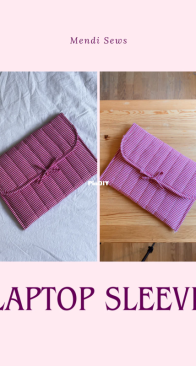 Mendi Sews - Laptop Sleeve - Free