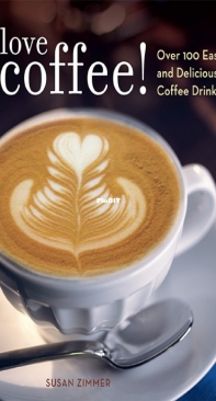 I Love Coffee by Susan Zimmer