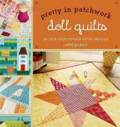 Pretty in Patchwork_Doll Quilts  Cathy Gaubert