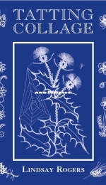 Tatting Collage by Lindsay Rogers