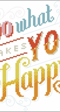Do What Makes You Happy by Emma Congdon from Cross Stitch for the Soul PCS + XSD