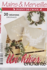 Mains & Merveilles Point de Croix - Un Hiver Enchanté - No.134 - December-February 2020 - French