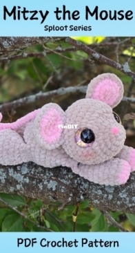 Snuggle Beans Crochet - Shannon Munro - Sploot Series: Mitzy the Mouse