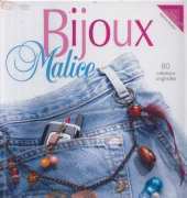 Bijoux Malice-Martine Routier /French