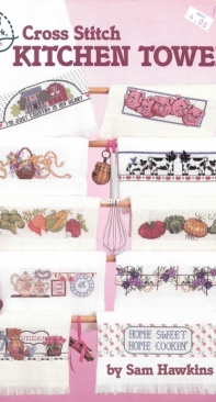 American School of Needlework ASN 3518 - Cross Stitch Kitchen Towels by Sam Hawkins