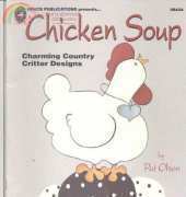 Grace Publications 09424 Chicken Soup by Pat Olson