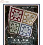 Prairie Flower Farm-Winter All Year Long Quilt Pattern 2010