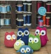 How to Make the Owl Family - Craftseller n25- July 2013