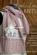 Lovely Lacy Knits by Eva-Maria Maier