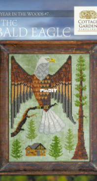 Cottage Garden Samplings - A Year in the Woods 7 - The Bald Eagle