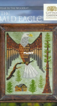 Cottage Garden Samplings - A Year in the Woods 7 - The Bald Eagle
