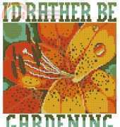 Id Rather Be Gardening by Barbara Baatz from Leisure Arts 3664