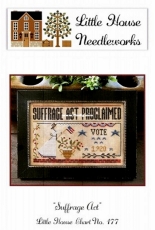 Little House Needleworks LHN 177 - Suffrage Act