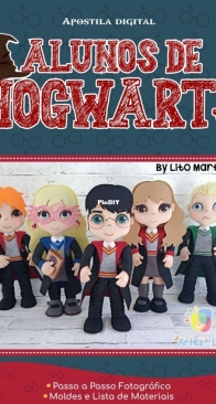 Atelie Artes do Lito - Lito Martins  - Hogwarts Students - Alunos de Hogwarts - Portuguese