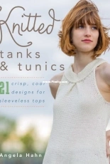 Knitted Tanks and Tunics - Angela Hahn