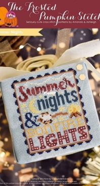The Frosted Pumpkin Stitchery - Summer Nights PCS + XSD