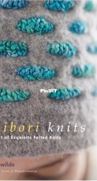 Shibori Knits by Gina Wilde