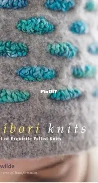 Shibori Knits by Gina Wilde