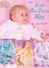 American School of Needlework -Alice Hyche - 1247 Crochet For the Best Dressed Baby
