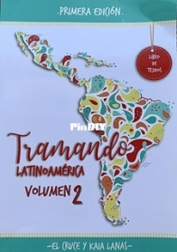Kaia Lanas - Libro Tramando Latinoamérica Vol. 2 - Spanish