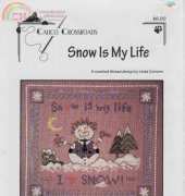 Calico Crossroads - Snow is My Life