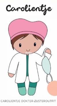 Caros Atelier - Caroline Lucke - Carolientje Doctor Nurse outfit - Carolientje Dokter Zuster outfit - Dutch