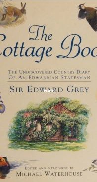 The Cottage Book by Sir Edward Grey