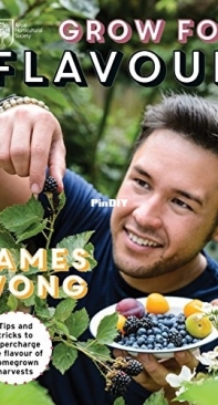 Grow For Flavour by James Wong